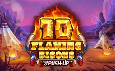 Slot 10 Flaming Bisons