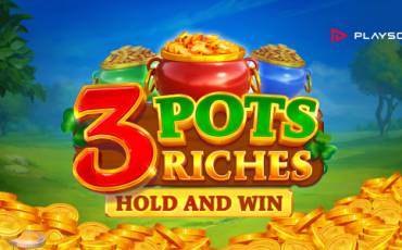 Slot 3 Pots Riches Extra: Hold and Win