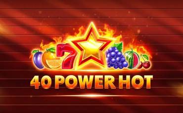 Slot 40 Power Hot