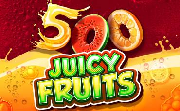 Slot 500 Juicy Fruits