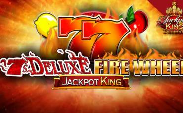 Slot 7s Deluxe Fire Wheel Jackpot King