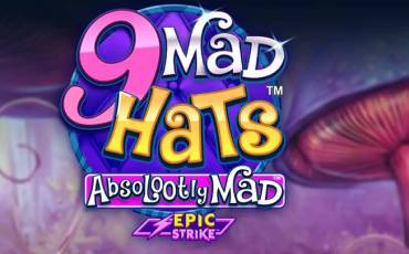 Slot 9 Mad Hats