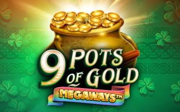 Slot 9 Pots of Gold Megaways