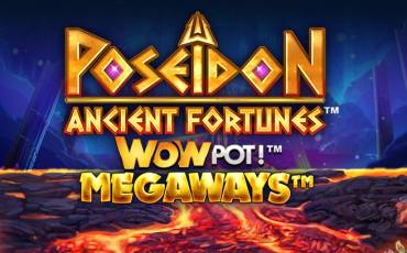 Slot Ancient Fortunes Poseidon: WowPot Megaways