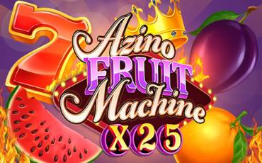 Slot Azino Fruit Machine X25