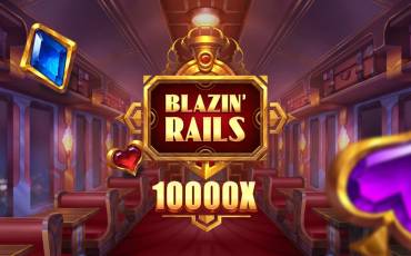 Slot Blazin Rails