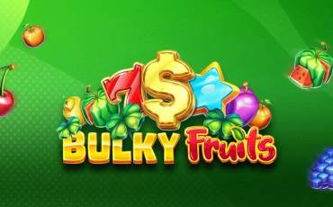 Slot Bulky Fruits