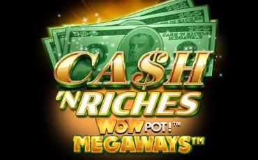 Slot Cash 'N Riches WowPot Megaways