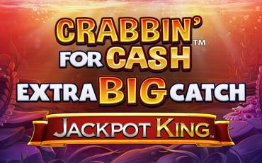 Slot Crabbin' for Cash: Extra Big Catch Jackpot King