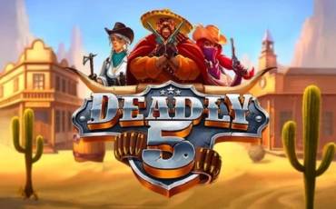 Slot Deadly 5