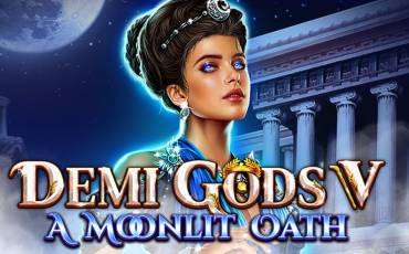 Slot Demi Gods V – A Moonlit Oath