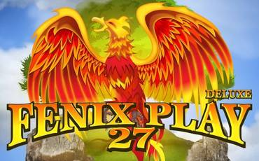 Slot Fenix Play 27 Deluxe