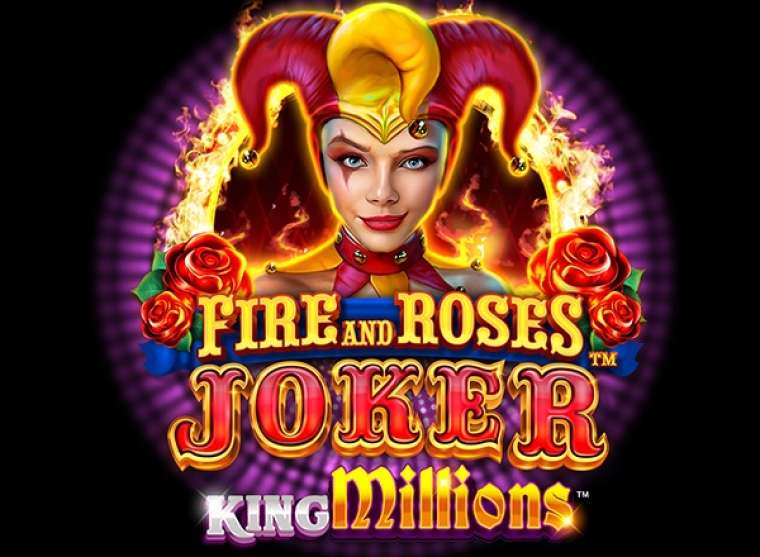 Fire and Roses Joker King Millions (Triple Edge Studios)