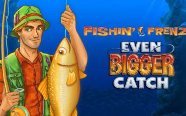 Slot Fishin` Frenzy Even Bigger Catch