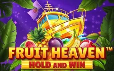 Slot Fruit Heaven Hold And Win