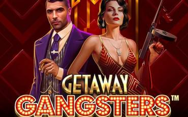 Slot Getaway Gangsters