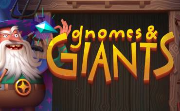 Gnomes & Giants