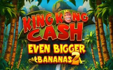 Slot King Kong Cash Even Bigger Bananas 2