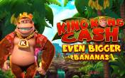 Slot King Kong Cash Even Bigger Bananas