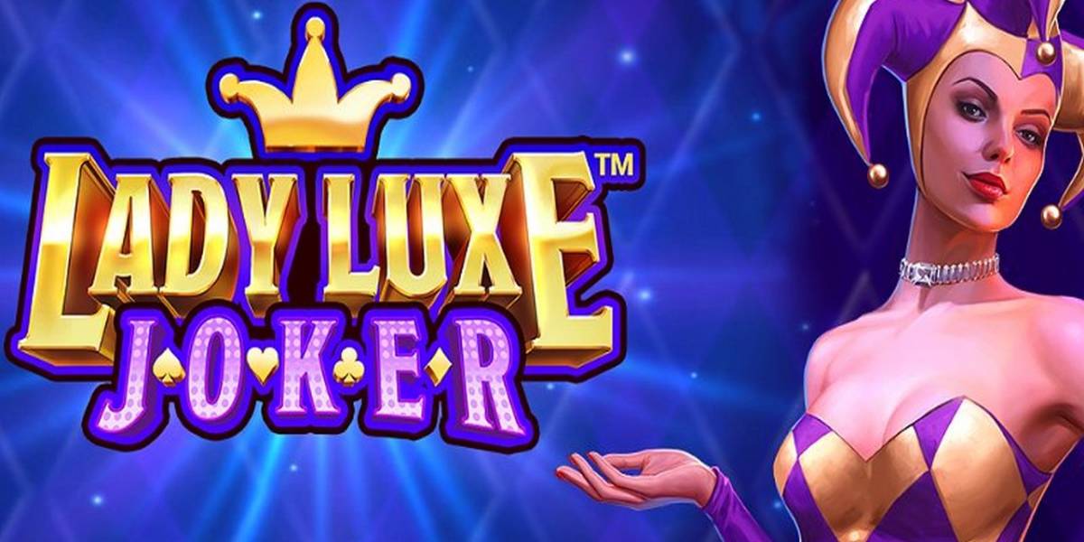 Slot Lady Luxe Joker