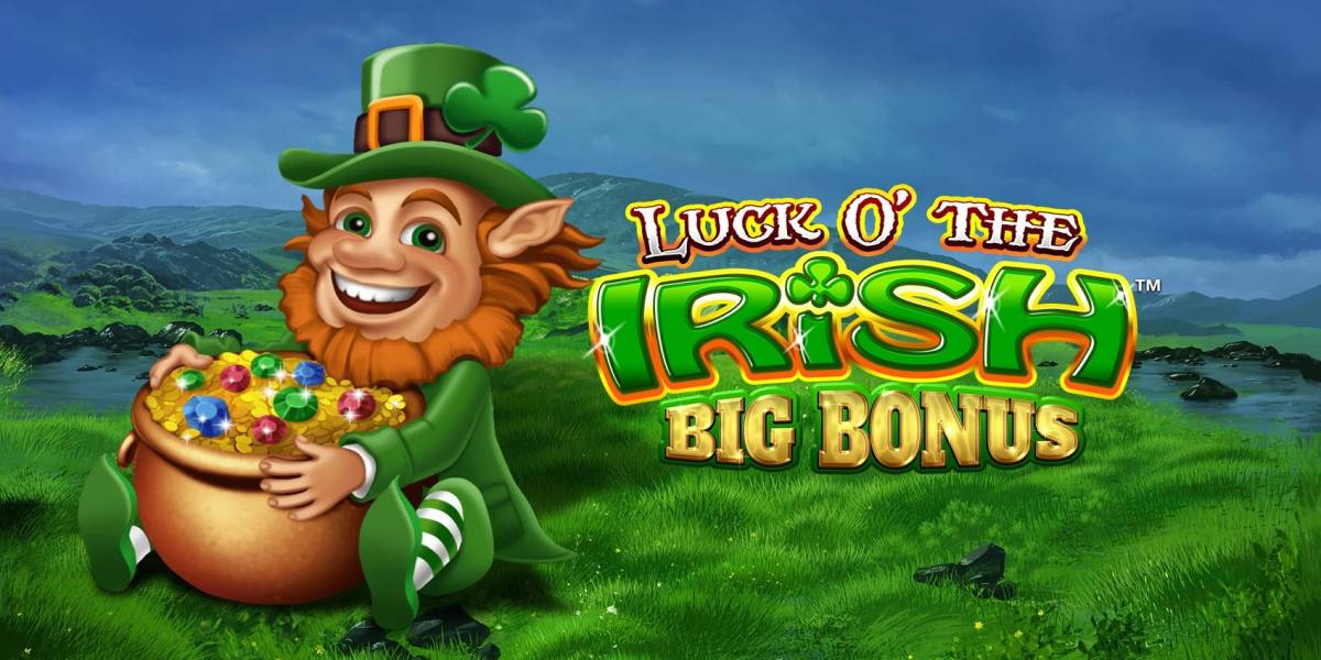 Slot Luck O` The Irish Big Bonus