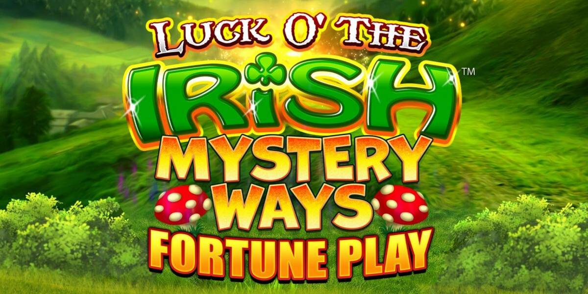 Slot Luck O` The Irish: Mystery Ways Fortune Play