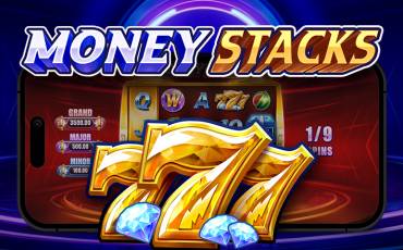 Slot Money Stacks