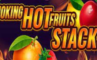 Slot Smoking Hot Fruits Stacks