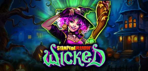 Stampede Rush Wicked (Ruby Play)
