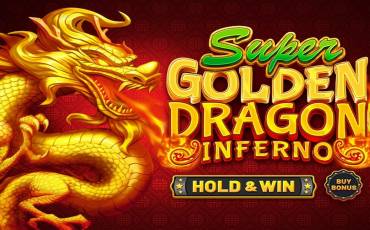 Slot Super Golden Dragon Inferno — Hold&Win