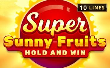 Slot Super Sunny Fruits: Hold and Win