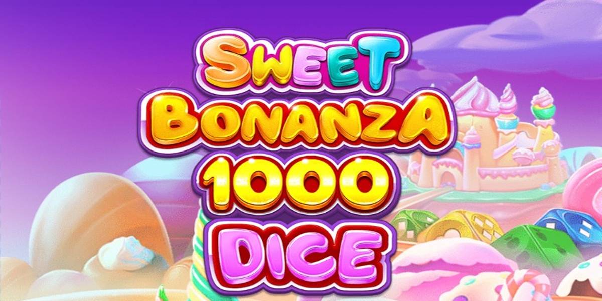 Slot Sweet Bonanza 1000 Dice