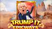 Trump It Deluxe Epicways (FuGaSo)