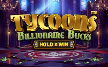 Slot Tycoons: Billionaire Bucks Hold&Win