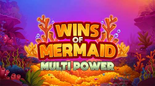 Wins of Mermaid Multi Power (Fantasma Games)