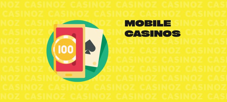 Mobile Casinos